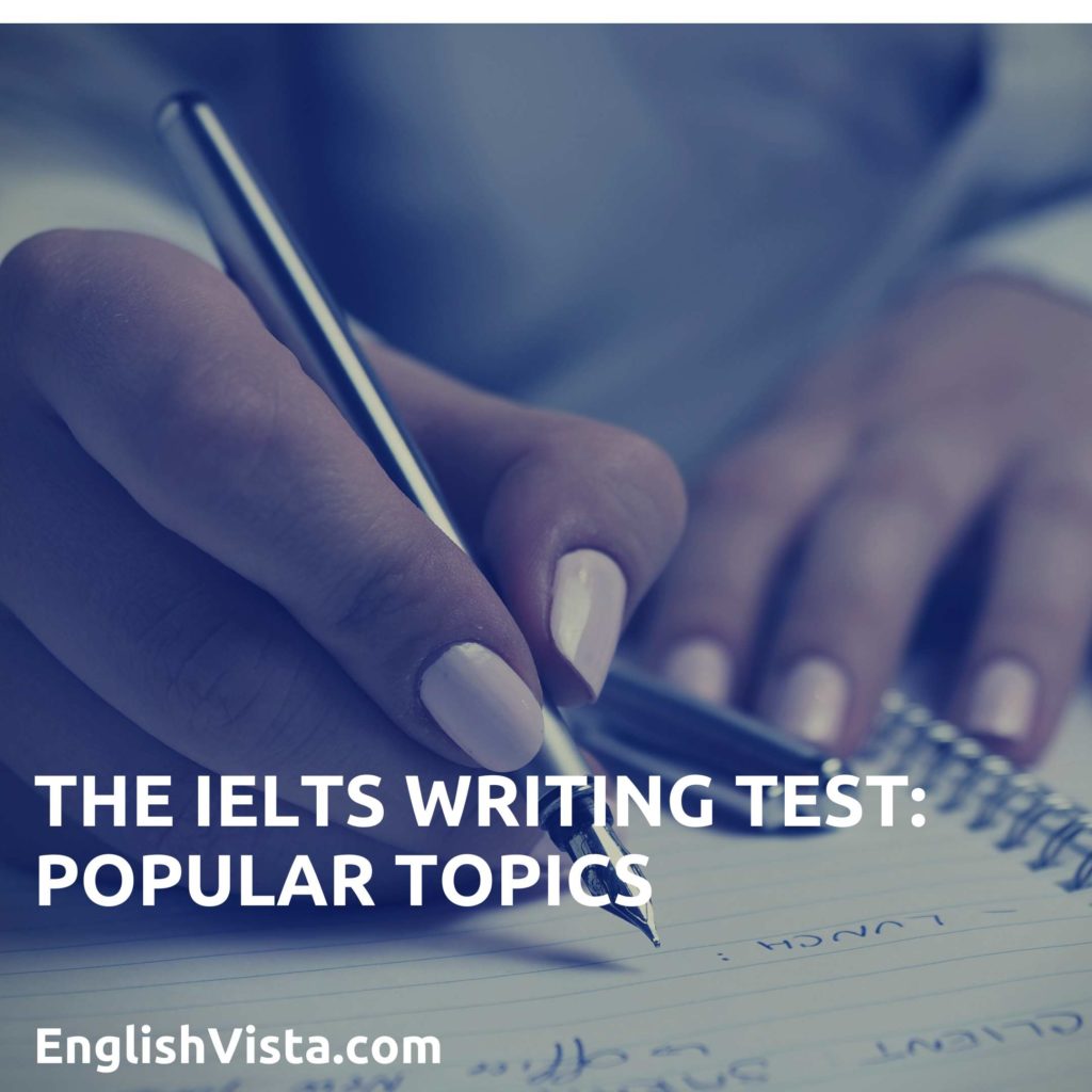 common-ielts-writing-topics-for-writing-task-2-englishvista-free